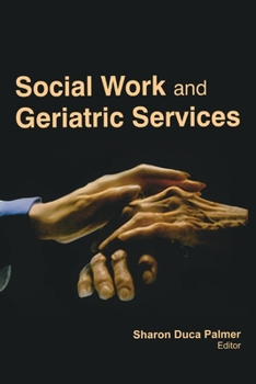 Paperback Social Work and Geriatric Services Book