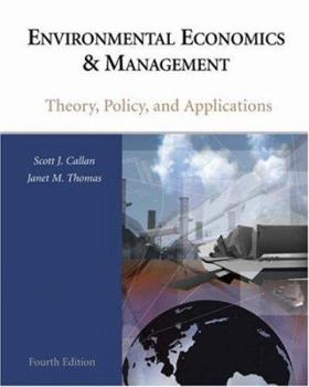 Hardcover Environmental Economics & Management: Theory, Policy, and Applications Book