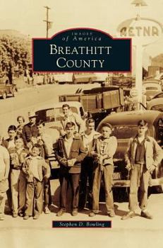 Breathitt County - Book  of the Images of America: Kentucky