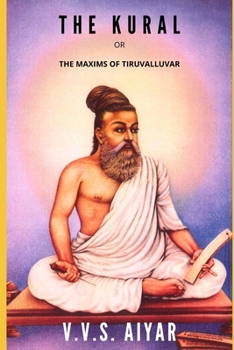 Paperback The Kural or The Maxims of Tiruvalluvar Book