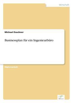 Paperback Businessplan für ein Ingenieurbüro [German] Book