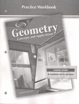 Paperback Geometry: Concepts and Applications, Practice Workbook Book