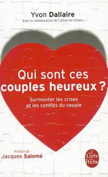 Paperback Qui Sont Ces Couples Heureux [French] Book