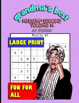 Paperback Grandma's Best Medium Sudoku: Volume 14 Book