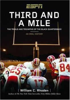 Hardcover Third and a Mile: The Trials and Triumphs of the Black Quarterback Book