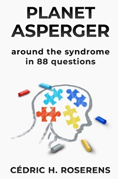 Paperback Planet Asperger: Around the Syndrome in 88 Questions Book