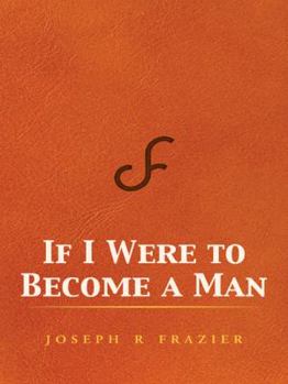 Paperback If I Were to Become a Man Book
