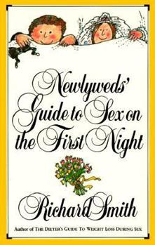Paperback Newlyweds' Guide to Sex on the First Night Book
