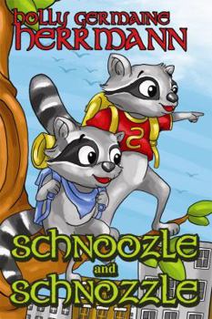 Paperback Schnoozle and Schnozzle Book