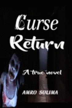 Paperback Curse Return: A true novel Book