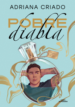 Pobre diabla (TRILOGÍA CLICHÉ)