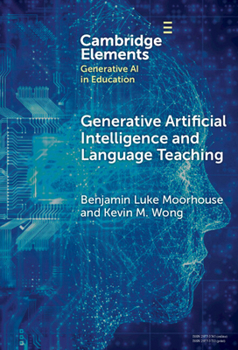 Hardcover Generative Artificial Intelligence and Language Teaching Book