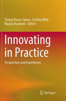 Paperback Innovating in Practice: Perspectives and Experiences Book