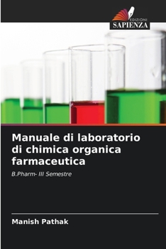 Paperback Manuale di laboratorio di chimica organica farmaceutica [Italian] Book