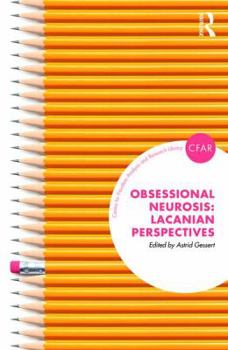 Paperback Obsessional Neurosis: Lacanian Perspectives Book