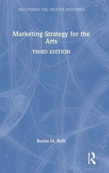 Hardcover Marketing Strategy for the Arts Book