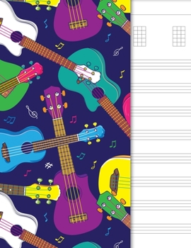 Ukulele Tab Notebook: 6 String Chord and Tablature Staff Music Paper for Students & Teachers, Colored Instruments Cover