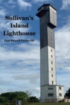 Paperback Sullivan's Island Lighthouse Book