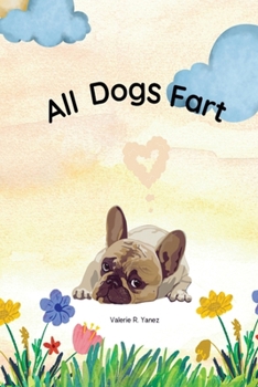 Paperback All Dogs Fart Book
