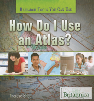 Library Binding How Do I Use an Atlas? Book