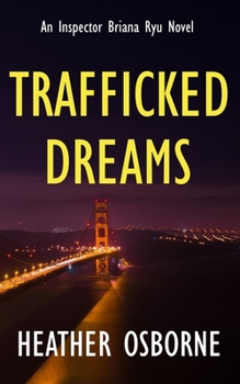 Paperback Trafficked Dreams Book