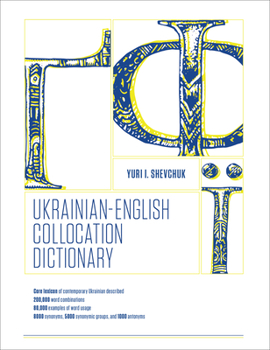 Paperback The Ukrainian-English Collocation Dictionary Book