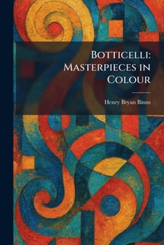 Paperback Botticelli: Masterpieces in Colour Book