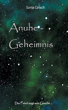 Paperback Anuhe - Geheimnis [German] Book