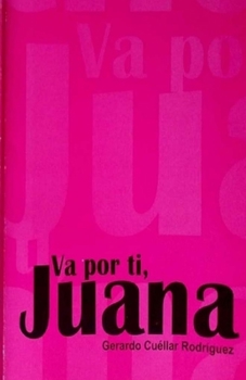 Paperback Va por ti, Juana. [Spanish] Book