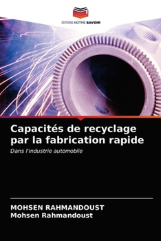 Paperback Capacités de recyclage par la fabrication rapide [French] Book