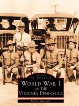 Paperback World War I on the Virginia Peninsula Book