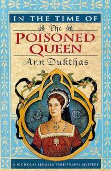 Hardcover In the Time of the Poisoned Queen Book