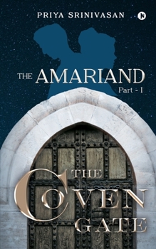 Paperback The Amariand Part - I The Coven Gate Book
