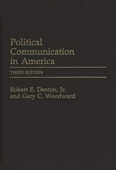 Hardcover Political Communication in America Book