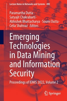 Paperback Emerging Technologies in Data Mining and Information Security: Proceedings of Iemis 2022, Volume 2 Book