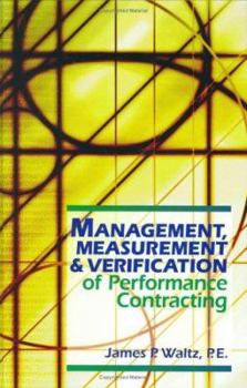 Hardcover Management, Measurement & Verification of Performance Contracting Book
