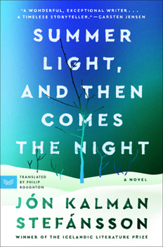 Paperback Summer Light, and Then Comes the Night Book
