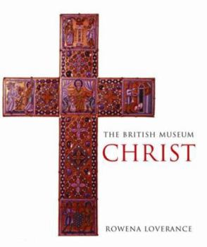 Hardcover The British Museum Christ Book