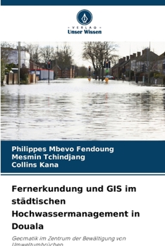 Paperback Fernerkundung und GIS im städtischen Hochwassermanagement in Douala [German] Book