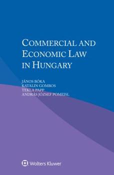 Paperback Commercial and Economic Law in Hungary Book