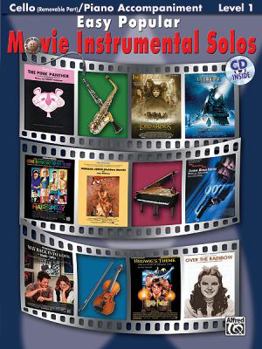Paperback Easy Popular Movie Instrumental Solos for Strings: Cello, Book & Online Audio/Software [With CD] Book