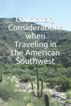 Paperback Cautionary Considerations when Traveling in the American Southwest Book