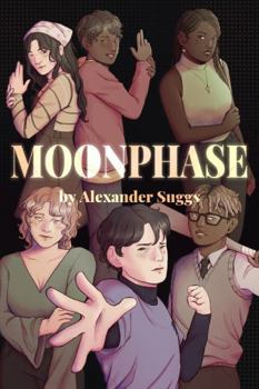 Paperback MoonPhase (The MoonPhase Trilogy) Book