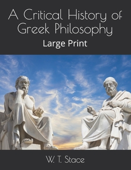 Paperback A Critical History of Greek Philosophy: Large Print Book