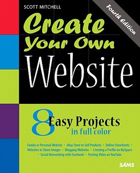 Paperback Create Your Own Website [With CDROM] Book