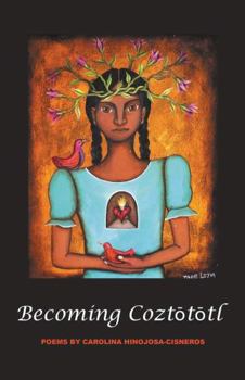Paperback BecomingCoztōtōtl Book