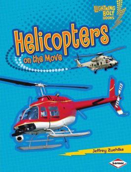 Helicopters on the Move - Book  of the Vroom-Vroom
