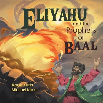 Paperback Eliyahu and the Prophets of Baal Book
