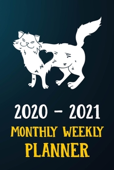 2020 2021 Monthly Weekly Planner: Norwegian Forest Kitten Cat 2020 2021 Monthly Weekly Daily Planner Calendar Schedule Organizer Appointment Journal ... Norwegian Forest Cat Owners and Kitten Lovers