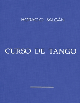 Paperback Horacio Salgán - "CURSO DE TANGO" [Spanish] Book